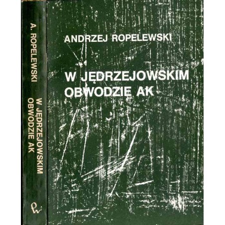W jędrzejowskim obwodzie AK