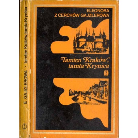 Tamten Kraków, tamta Krynica