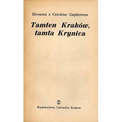 Tamten Kraków, tamta Krynica