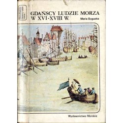 Gdańscy ludzie morza w XVI-XVIII w.