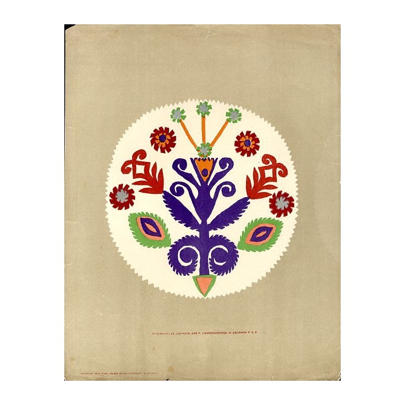 Wycinanka Księstwo Łowickie, dar p. Niemirowskiego w zbiorach P. S. S." / "WYCINANKA KS. ŁOWICKIE, DAR P. NIEMIROWSKIEGO W Z