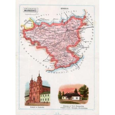 77 Powiat Łukowski Gub. Siedleckiej. Kościół w Łukowie. Dworek w Woli Okrzejskiej, miejsce urodzenia Henryka Sienkiewicza / "77