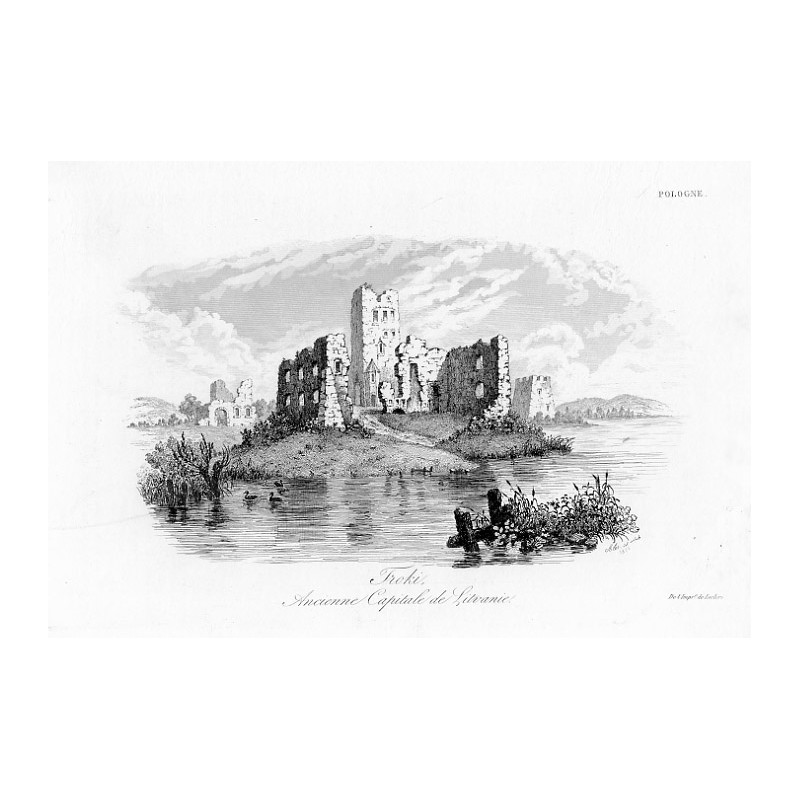"Troki, Ancienne Capitale de Litvanie."