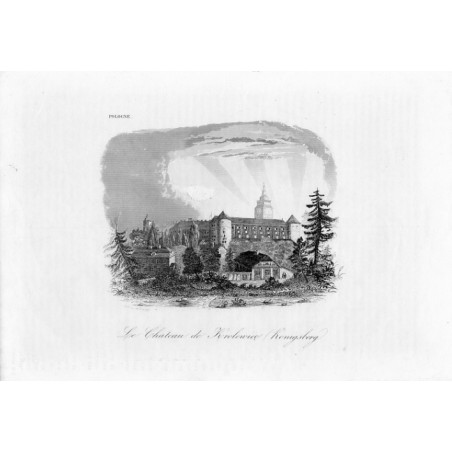 "Le Chateau de Krolewiec (Konigsberg)"