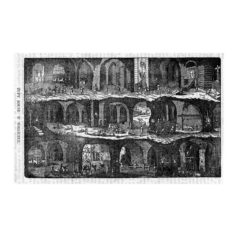 Żupy solne w Wieliczce / "ŻUPY SOLNE W WIELICZCE."