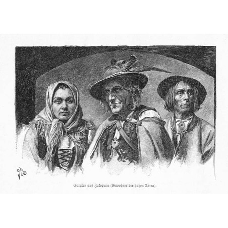 "Goralen aus Zakopane (Bewohner der hohen Tatra)."