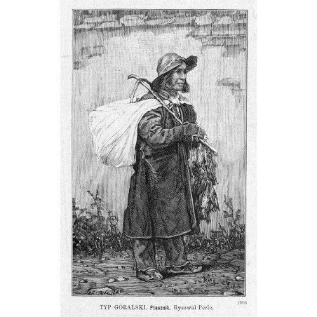 Typy góralskie. Ptasznik. Rysował Perle. 1004 / "TYPY GÓRALSKIE. Ptasznik. Rysował Perle. 1004"