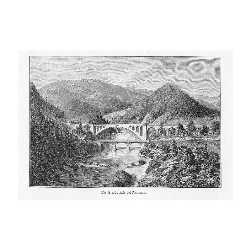 "Die Pruthbrücke bei Jaremcze." / "Die Pruthbrücke bei Jaremcze (Linie Stanislau-Woronienka), von demselben (K. Jęczmienowski)"