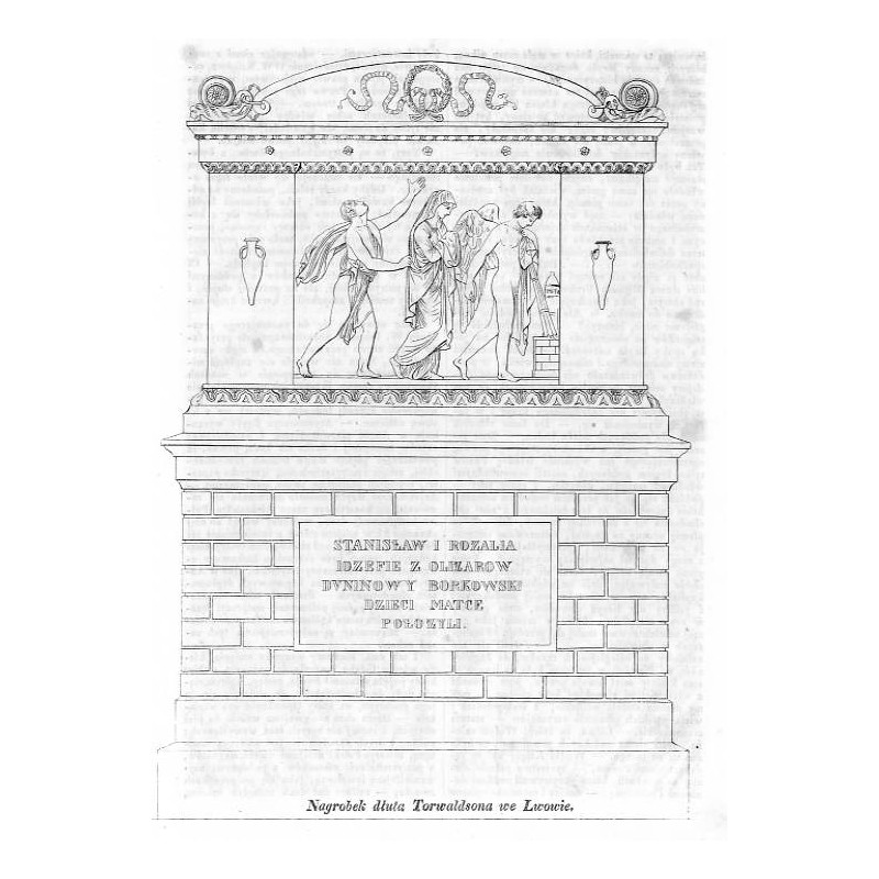 "Nagrobek dłuta Torwaldsona we Lwowie."
