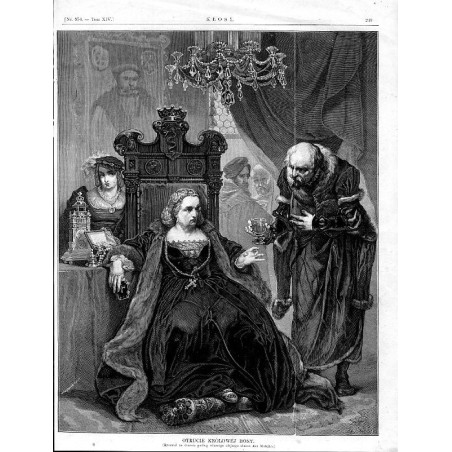 Otrucie królowej Bony / "OTRUCIE KRÓLOWAJ BONY. (Rysował na drzewie podług własnego olejnego obrazu Jan Matejko)"