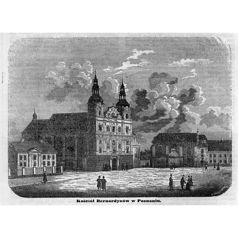 "Kościół Bernardynów w Poznaniu."