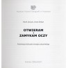 Otwieram i zamykam oczy. Prezentacja twórczości Jerzego Lewczyńskiego