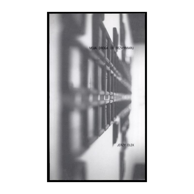 Moja droga do bezwymiaru