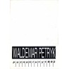 Waldemar Petryk. Poznań luty 1993