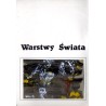 Mira Żelechower Aleksiun. Warstwy Świata. Wernisaż 26.04.1991 o godz. 17.00 w Galerii "Awangarda", Wrocław, ul. Wita Stwosza 32.