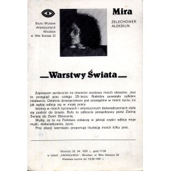 Mira Żelechower Aleksiun. Warstwy Świata. Wernisaż 26.04.1991 o godz. 17.00 w Galerii "Awangarda", Wrocław, ul. Wita Stwosza 32.