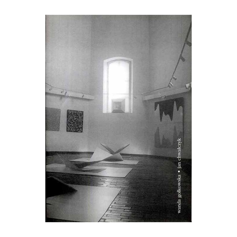 Wanda Gołkowska, Jan Chwałczyk. Rysunek, malarstwo, formy przestrzenne. Galeria Zamkowa Lubin, listopad 2002