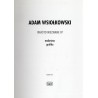 Adam Wsiołkowski. Miasto Nieznane IV. Malarstwo, grafika. Kraków 2011. Piano Nobile