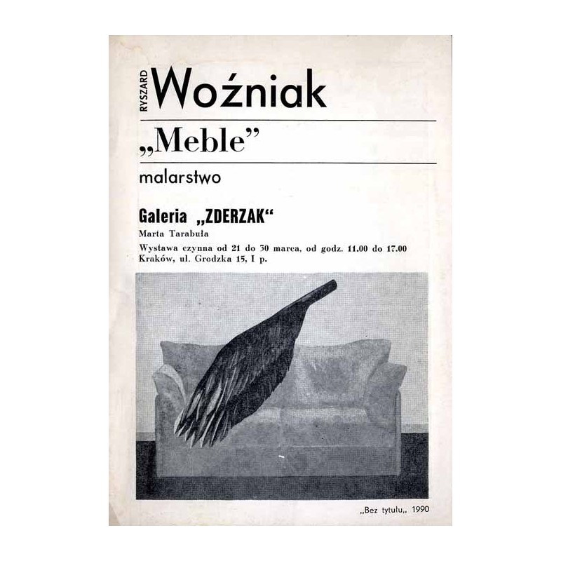 Ryszard Woźniak "Meble". Malarstwo. Galeria "Zderzak" Marta Tarabuła