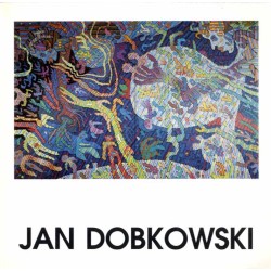 Jan Dobkowski. Malarstwo. Salon Sztuki Współczesnej BWA w Bydgoszczy. Październik 1993