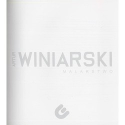 Artur Winiarski. Malarstwo