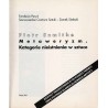 Piotr Szmitke. Metaweryzm. Kategorie nieistnienia w sztuce