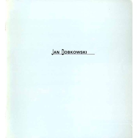 Jan Dobkowski. Akwarele i rysunki. Galeria Zderzak Kraków