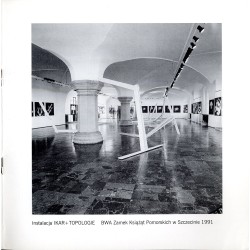 Andrzej Lachowicz. Topologie 1992. Państwowa Galeria Sztuki Współczesnej BWA - Wrocław Wrzesień/Październik '92