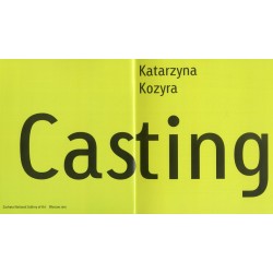 Katarzyna Kozyra. Casting. Zachęta National Gallery of Art Warsaw 2010