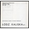 Jaszczurowa Galeria Fotografii proponuje: Łódź Kaliska g. t. / Jerzy Koba, Adam Rzepecki, Andrzej Kwietniewski, Marek Janiak, An