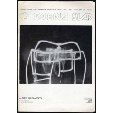 Antoni Mikołajczyk. Zapisy świetlne, 14 listopada 1980 roku. Galeria Ślad