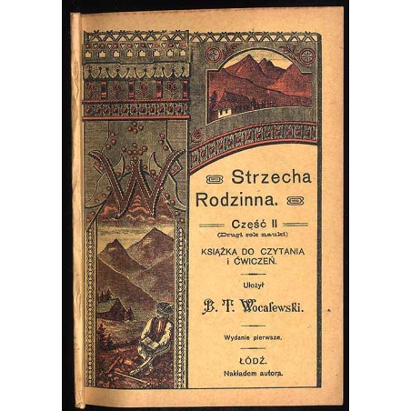 Strzecha Rodzinna. Cz.2: Książka do czytania i ćwiczeń
