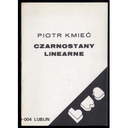 Piotr Kmieć. Czarnostany linearne. Galeria BWA Lublin, ul. Narutowicza 4