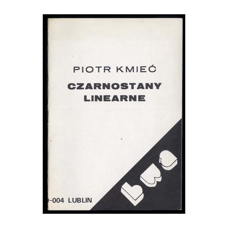 Piotr Kmieć. Czarnostany linearne. Galeria BWA Lublin, ul. Narutowicza 4