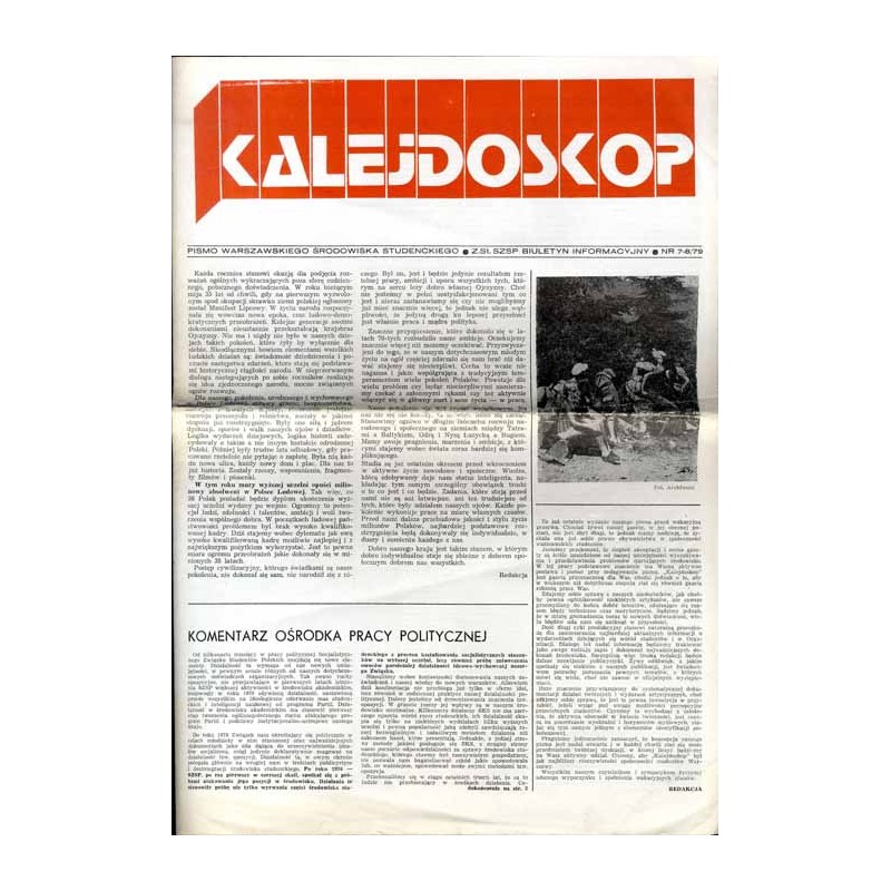 Kalejdoskop. Pismo Warszawskiego Środowiska Studenckiego. Z. St. SZSP Biuletyn Informacyjny. 1979. Nr 7-8/79 / Zofia Kulik i Prz