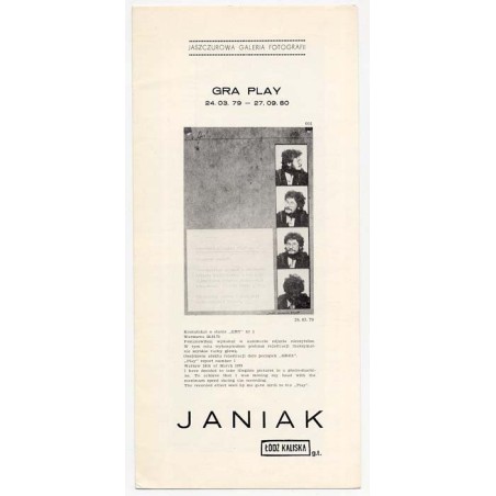 Janiak. Łódź Kaliska g.t. Gra Play 24.03.79 -27.09.80. Jaszczurowa Galeria Fotografii