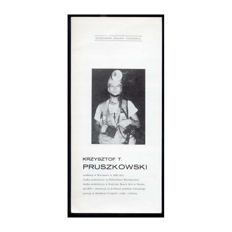 Krzysztof T. Pruszkowski. Jaszczurowa Galeria Fotografii / Grudzień 1980