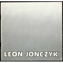 Leon Jończyk (Monachium). Rysunek, grafika, malarstwo. Listopad 1985, Warszawa "Zachęta" Plac Małachowskiego 3