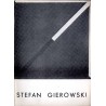 Stefan Gierowski. Malarstwo. Salon BWA, Wrocław ul. Świdnicka 2/4 czerwiec 1980