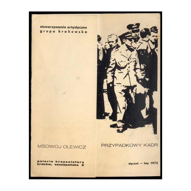 Mściwoj Olewicz. Przypadkowy kadr, styczeń - luty 1972. Galeria Krzysztofory Kraków