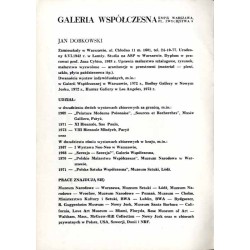 Jan Dobkowski. Marzec-kwiecień, 1974 / Galeria Współczesna KMPiK Warszawa pl. Zwycięstwa 9