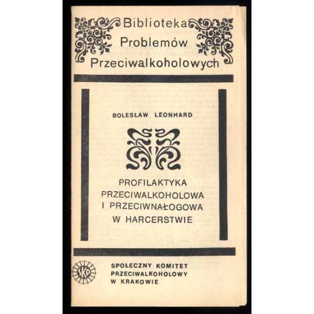Profilaktyka przeciwalkoholowa i przeciwnałogowa w harcerstwie