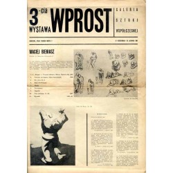 3-cia Wystawa Wprost. Galeria Sztuki Współczesnej. Warszawa, Rynek Starego Miasta 2 27 października - 20 listopada 1967