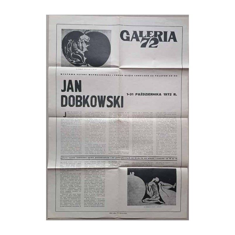 Jan Dobkowski 1-31 października 1972 r. Galeria 72 [...] Chełm
