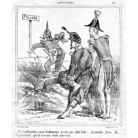 "-Tu t'embourbes, mon bonhomme ne vas pas plus loin, ... tu aurais bien du t'apercevoir que le terrain était mauvais." / Grzęźni