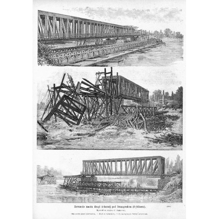 "Zerwanie mostu drogi żelaznéj pod Iwangrodem (Dęblinem). Rysował na miejscu C. Jankowski. Stan mostu przed zerwaniem. - Most po