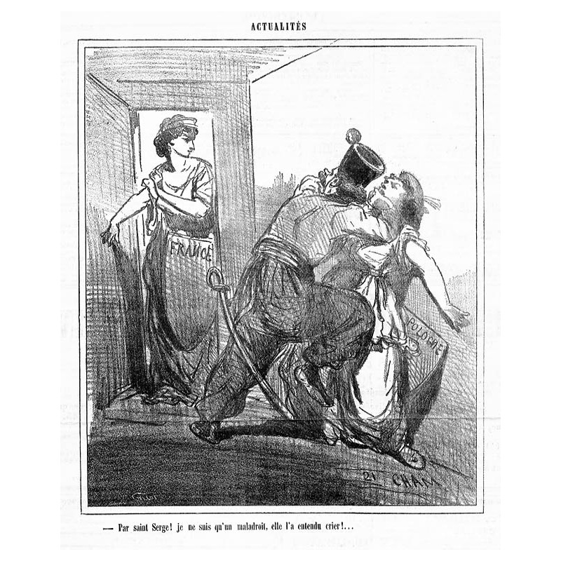 "Par saint Serge! je ne suis qu'un maladroit, elle l'a entendu crier!..." / Na świętego Sergiusza! Jestem tylko niezdarny!  usły
