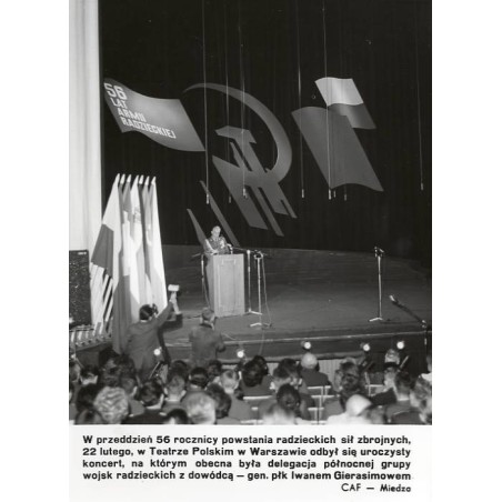 "[...] w Teatrze Polskim w Warszawie odbył się uroczysty koncert, na którym obecna była delegacja północnej grupy wojsk radzieck