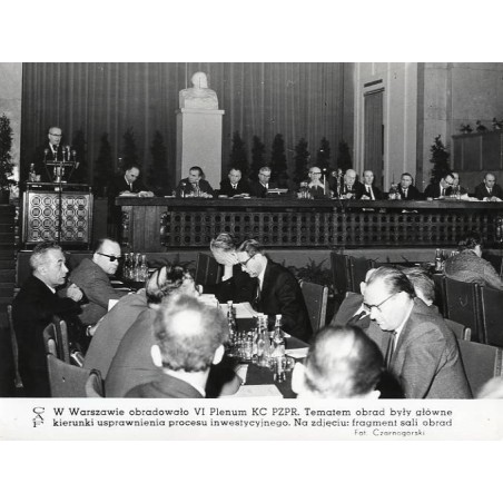 "W Warszawie obradowało VI Plenum KC PZPR [...] Fot. Czarnogórski"