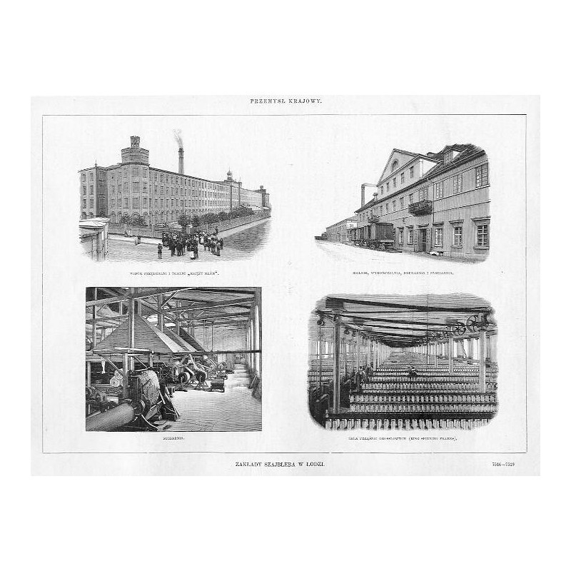 [1] Zakłady Szajblera w Łodzi. 7516-7519 Widok przędzalni i tkalni "Księży Młyn". Bielnik, wykończalnia, drukarnia i farbiarnia.